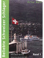 Edition Swiss Music Beliebte Schweizer Schlager 1 Beul Artur Libros de acordeón