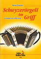 Edition Walter Wild Schwyzerörgeli im Griff / Wachter, Ruedi