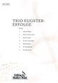 Edition Walter Wild Trio Eugster Erfolge / Eugster, Alex Libros de acordeón
