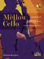 Fentone Mellow Cello Kershaw Richard / 18 Tuneful and jazzy Pieces