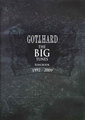 Gotthard Big Tunes 1992-2009 Gotthard / Songbook
