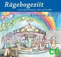 Grossengaden Verlag Rägebogeziit Lieder über Menschen, Gott und die Welt (CD) Libros de canciones infantiles