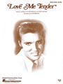 Hal Leonard Love Me Tender / Elvis Presley