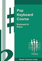 Hal Leonard Pop Keyboard Course Vol 5 / Technics Music Academy Songbücher für Klavier & Keyboard