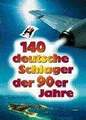 Hildner Musikverlag 140 deutsche Schlager 90er
