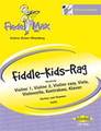 Holzschuh Fiddle-Kids-Rag Holzer-Rhomberg Andrea / Fiedel Max Spielhefte