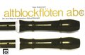 Melodie Edition Altblockflöten abc 1 Methodes d´apprentissage pour flûte à bec alto