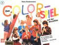 Melodie Edition Colorspiel Vol 2 Bodenmann Hans / Erfolgreiche Weg zum Blfl-Spie