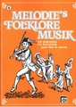 Melodie Edition Melodie's Folklore Musik Vol 4