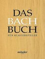 Möseler Bach-Buch für Klavierspieler / Bach, Johann Sebastian