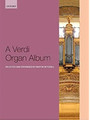Oxford University Press Verdi Giuseppe - A Verdi Organ Album