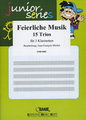 Reift Feierliche Musik / Trio-Album