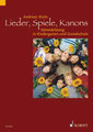 Schott Music Lieder Spiele Kanons Mohr Andreas / Stimmbildung Kindergarten/Grun