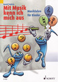 Schott Music Mit Musik kenn ich mich aus 1 Nykrin Rudolf / Musiklehre für Kinder Musikgeschichte & Theorie-Bücher