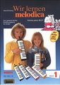 Schott Music Wir Lernen Melodica / Enzberg, Hans (Band 1)