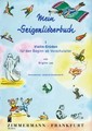 Zimmermann Mein Geigenliederbuch Grundlagentechnik / 979-0-010-26310-6